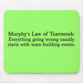 Murphy's Wet voor Teamwork Muismat (Voorkant)