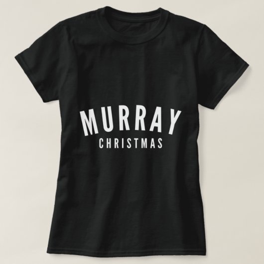 Murray Kerstmis en vrouwen.png T-shirt (Design voorkant)