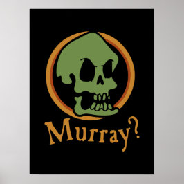 Murray? Poster