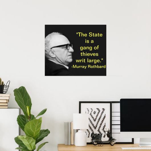 Murray Rothbard Poster (Thuiskantoor)