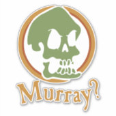 Murray? Sticker (Voorkant)