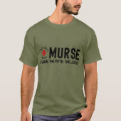 Murse The Man The Myth The Legend RN Nurse Shirt (Voorkant)