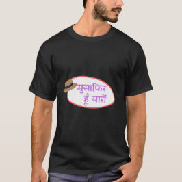 "Musafir Hain Yaron" Travel Quote Design T-shirt