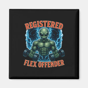 Muscle Alien Geregistreerde Flex Offender Funny Gy Magneet