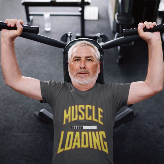 Muscle Loading Fortschritt Ladebalken T-shirt