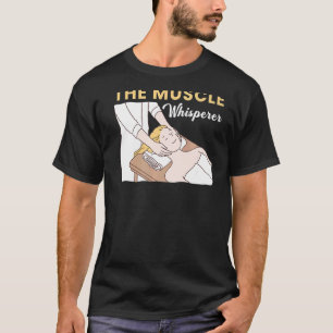 Muscle Whisperer Fysiotherapeut Grafiek T-shirt