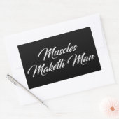 Muscles Maketh Man - Workout Inspirerend Rechthoekige Sticker (Envelop)