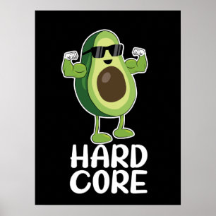 Muscular Hardcore Avocado Funny Poster