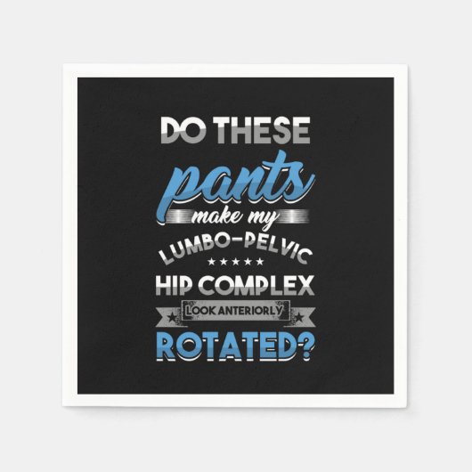 Musculus Pelvis Musculoskeletal Gift Do These Pant Servet (Voorkant)