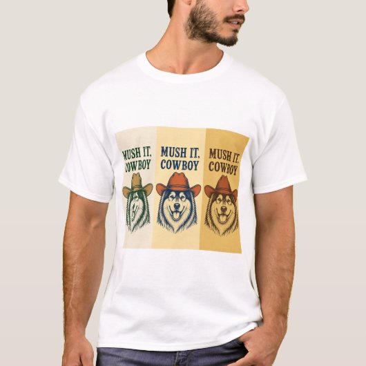 "Mush It, Cowboy", Alaskan Malamute T-shirt (Voorkant)