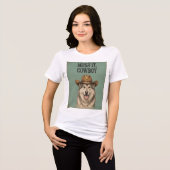 "Mush It, Cowboy" Dames T-shirt (Voorkant volledig)