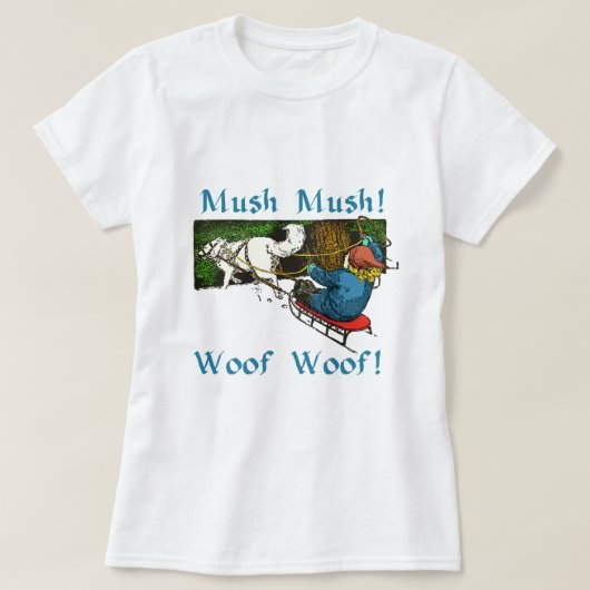 Mush Mush Wof Wof T-shirt (Design voorkant)