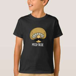 Mush-tache Funny Moustach Mushroom Pun Dark BG T-shirt