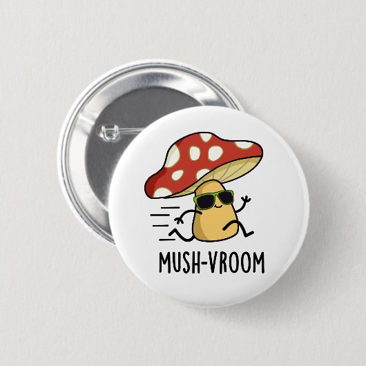 Mush-vroom Funny Fast Mushroom Pun Ronde Button 5,7 Cm (Voorkant /achterkant)
