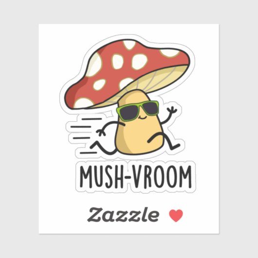 Mush-vroom Funny Fast Mushroom Pun Sticker (Vel)