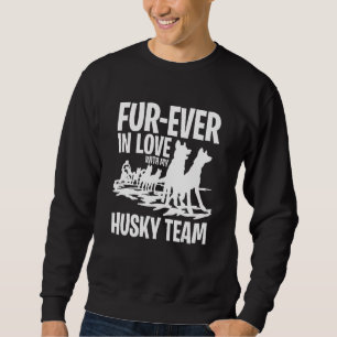 Mushing Fur Ever Verliefd Op Mijn Husky Team 1 Trui