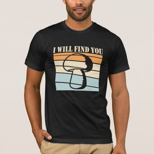 Mushroom I Will Find You Retro Sunset Silhouette T-shirt (Voorkant)