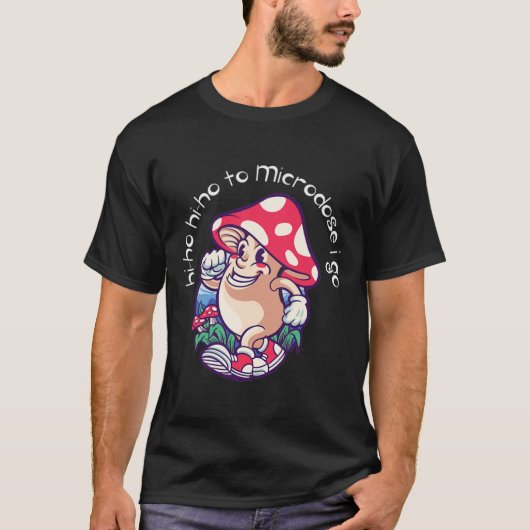 Mushroom Microdosering Geestelijke Gezondheidsbewu T-shirt (Voorkant)