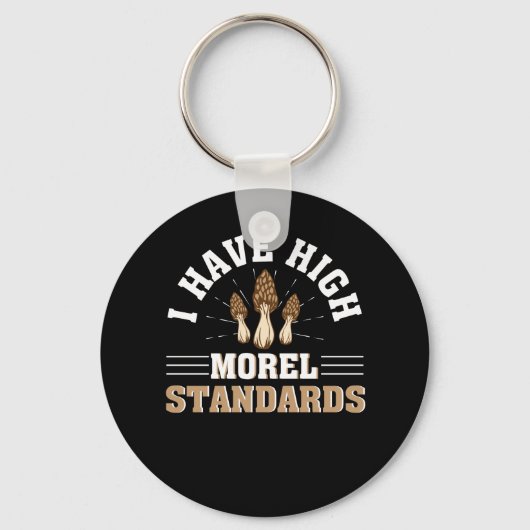 Mushroom Morel Lover High Morel Standard Sleutelhanger (Voorkant)