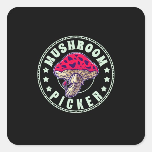 Mushroom Picker Vierkante Sticker (Voorkant)