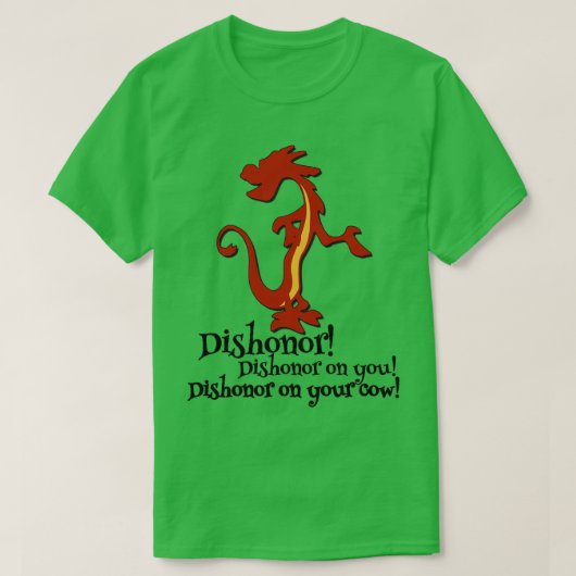 Mushu Mulan Dishonor T-shirt (Design voorkant)