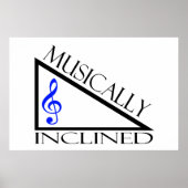 Musially Inclined Poster (Voorkant)
