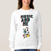 Music and Me white sweatshirt (Voorkant)
