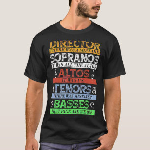 Music Choir Director Singer T-shirt