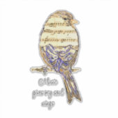 Music gives my soul wings Sparrow Bird Sticker (Voorkant)