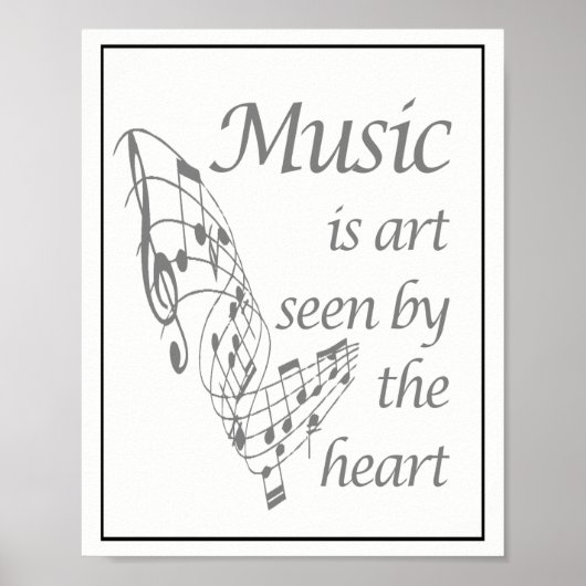 Music is Art seen by the Heart Inspirational Quote Poster (Voorkant)