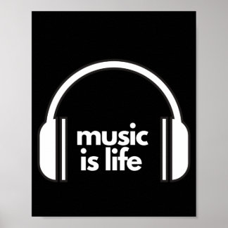 Music is Life Poster