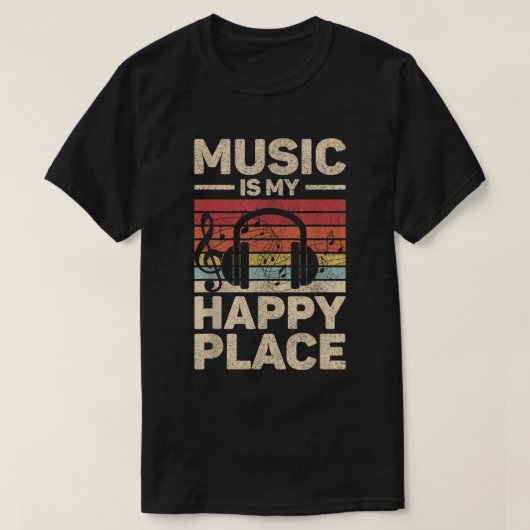 Music Is My Happy Place Retro Music Shirt (Design voorkant)