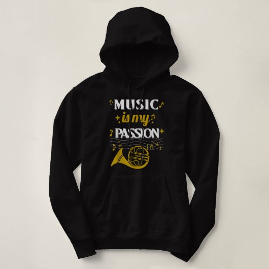 Music is my Passion - Great Gift Music French Horn Hoodie (Design voorkant)