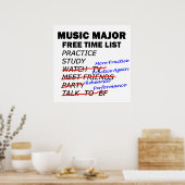 Music Major Free Time - Girl Poster (Keuken)