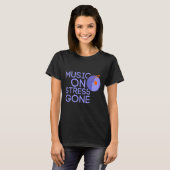 music on stress gone t-shirt (Voorkant volledig)
