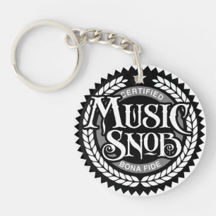 Music Snob - grappige muziekliefhebber Sleutelhanger