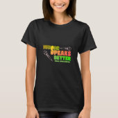 Music Speak Better Than 1000 Words T-shirt (Voorkant)