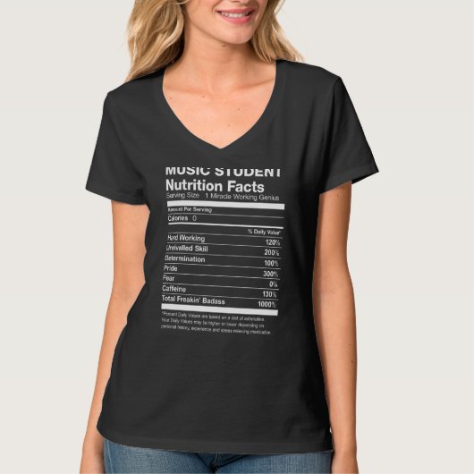 Music Student Nutrition Facts Funny 1 T-shirt (Voorkant)