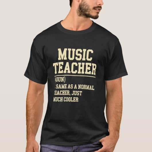 Music Teacher Definition Funny Back To School Firs T-shirt (Voorkant)
