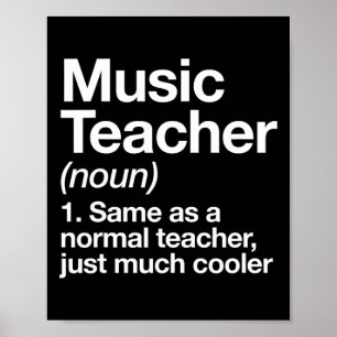 Music Teacher Definition Plezier Terug naar school Poster