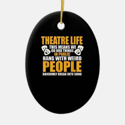 Musical Acter Actress Nerd Drama Actief Mannen Vro Keramisch Ornament (Voorkant)