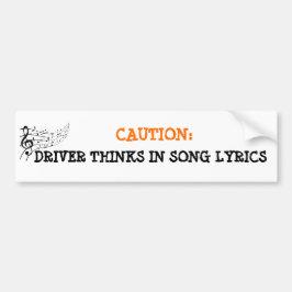 Musical Mind Driver Warning Sign - Funny Song Bumpersticker