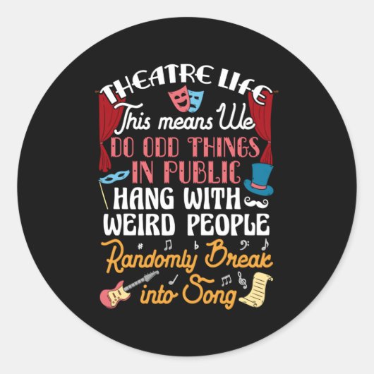 Musical Theater Acteren Theater Nerd Drama Ronde Sticker (Voorkant)
