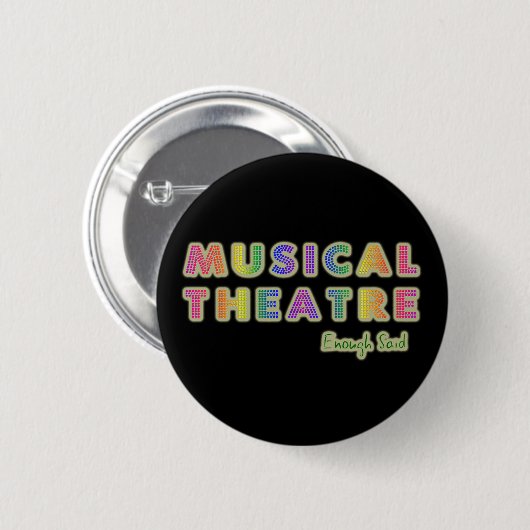 Musical Theater genoeg Said Button (Voorkant /achterkant)