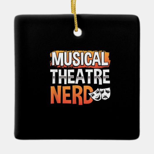 Musical Theater Nerd Funny Thespian Actor Keramisch Ornament (Voorkant)