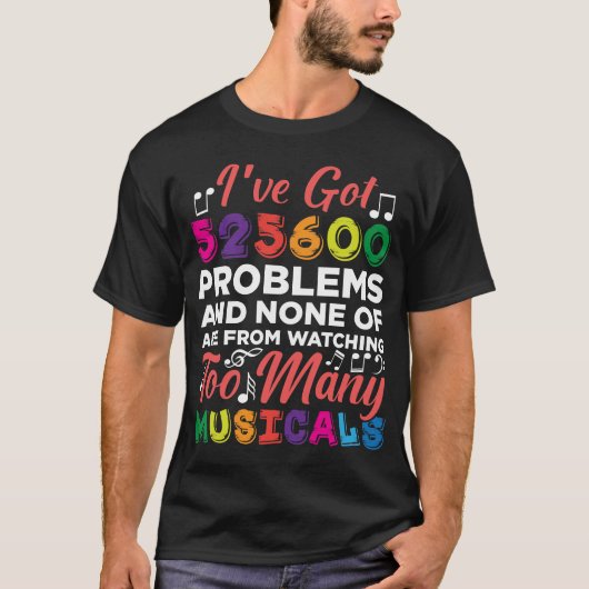 Musical Theater Problemen Broadway Singer-acteurs T-shirt (Voorkant)