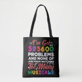 Musical Theater Problemen Broadway Singer-acteurs Tote Bag (Voorkant)