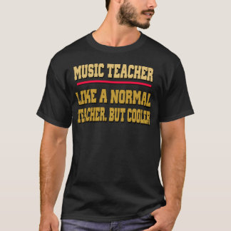 MUSICEACHER CADEAU T-SHIRT