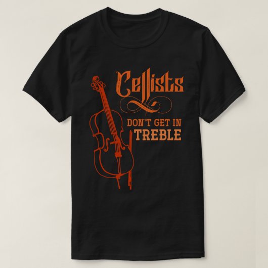 Musician Funny Cello Cellist T-shirt (Design voorkant)