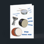 Musician Funny Drums Happy Birthday Card Drummer Kaart<br><div class="desc">Dit humoristische wenskaart heeft een trommelvlies, een snaartrommel, een doubek en een taiko drums aan de voorkant. Het heeft woorden voor de geluiden die de verschillende drums maken. — Binnen leest Happy BEAT-day, met een grappige lijn. — U kunt het bericht in de sjabloon wijzigen of verwijderen om het een...</div>
